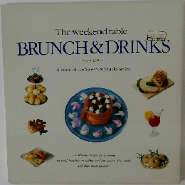 The weekend table　BRUNCH & DRINKS