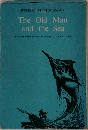 ERNEST HEMINGWAY  The Old Man  and the Sea