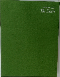 Life Nature Library The Desert