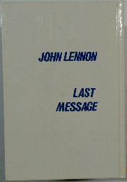 LAST MESSAGE