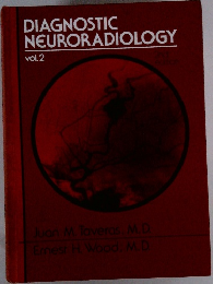 DIAGNOSTIC　NEURORADIOLOGY　vol.2