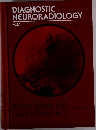 DIAGNOSTIC  NEURORADIOLOGY  vol.1