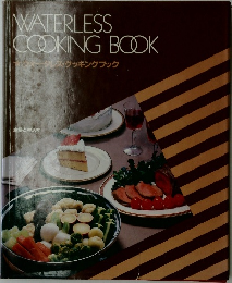 WATERLESS  COOKING BOOK 
