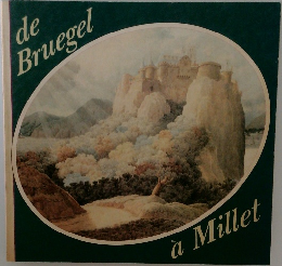 de  Bruegel  a Millet