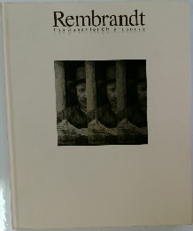 Rembrandt  The Quest for Chiaroscuro
