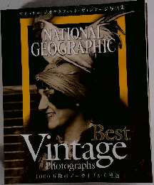 National Geographic Collector's Ed. : 100 best Vintage Photographs" (Vol. 8)