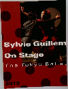 Sylvie Guillem  On Stage  The Tokyo Ballet  2013