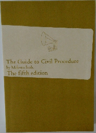 The Guide to Civil Procedure 5th