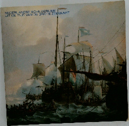 NEDERLANDSE SCHILDERIJEN  UIT DE TIJD VAN DE GROTE ZEEVAART