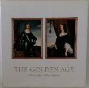 THE GOLDEN AGE 17th-Century Dutch Masters