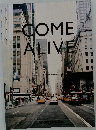 COME　ALIVE