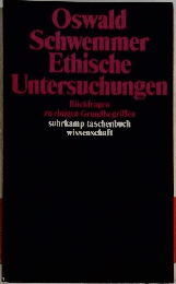 Oswald  Schwemmer  Ethische  Untersuchungen　