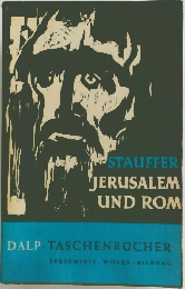 STAUFFER  JERUSALEM  UND ROM