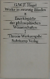 G.W.F. Hegel  Werke in zwanzig Banden  8