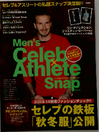 Men’s Celeb×Athlete Snap vol.3