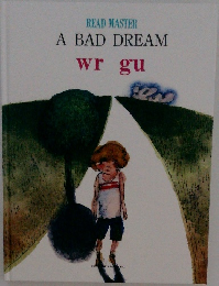 A BAD DREAM