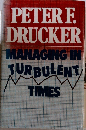MANAGING IN  TURBULENT  TIMES