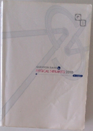 QUESTION BANK for  PHYSICAL THERAPISTS 2010