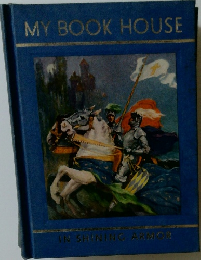 MY BOOK HOUSE  IN SHINING ARMOR