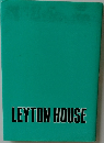 LEYTON HOUSE