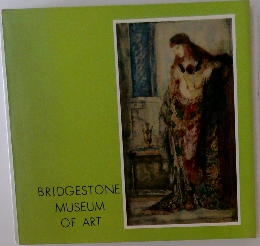 BRIDGESTONE　MUSEUM　OF　ART