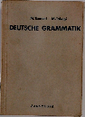 DEUTSCHE GRAMMATIK