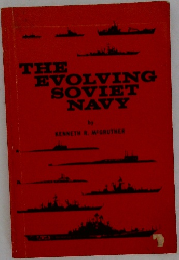The Evolving Soviet Navy