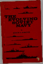 The Evolving Soviet Navy