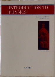 INTRODUCTION TO  PHYSICS　