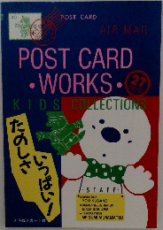 POST CARD WORKS KIDS COLLECTIONS