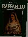 RAFFAELLO (MAESTRI DELL'ARTE)