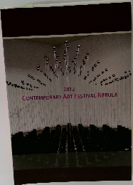 2012  CONTEMPORARY ART FESTIVAL NEBULA