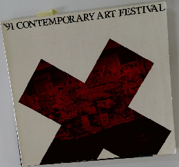 '91 CONTEMPORARY ART FESTIVAL