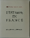 L’Estampe en France