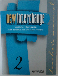 New Interchange Student’s book 2: English for International Communication by Jack C. Richards