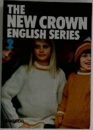 THE  NEW CROWN  ENGLISH SERIES 2