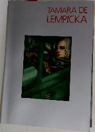TAMARA DE  LEMPICKA