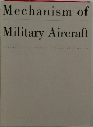 Mechanism of  Military Aircraft