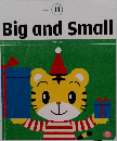 Big and Small 