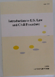 Introduction to U.S. Law  and Civil Procedure