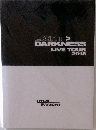LIGHT >  DARKNESS  LIVE TOUR  2018