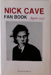 NICK CAVE FAN BOOK Japan 1997
