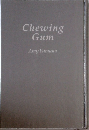 Chewing  Gum
