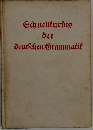 Schnellkurfus  der  deutschen Grammatiｔ