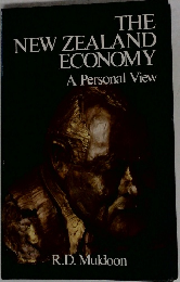 THE  NEW ZEALAND  ECONOMY  A Personal View