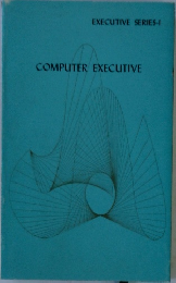 EXECUTIVE SERIES-I COMPUTER EXECUTIVE