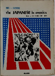 THE JAPANESE IN AMERICA