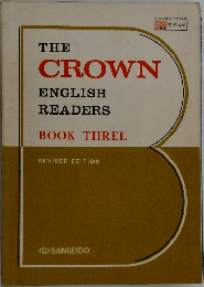 THE  CROWN  ENGLISH  READERS  BOOK THREE  REVISED EDITION