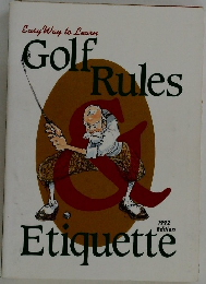 Easy Way to Learn  Golf  Rules  1992  Etiquette
