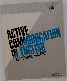 ACTIVE  COMMUNICATION  IN ENGLISH  540 COMMON MISTAKES
